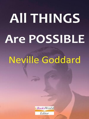 cover image of All Things Are Possible